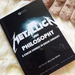 کتاب متالیکا Metallica and Philosophy: A Crash Course in Brain Surgery